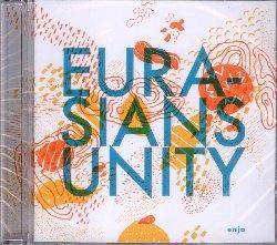Eurasians Unity - CD Audio di Eurasians Unity