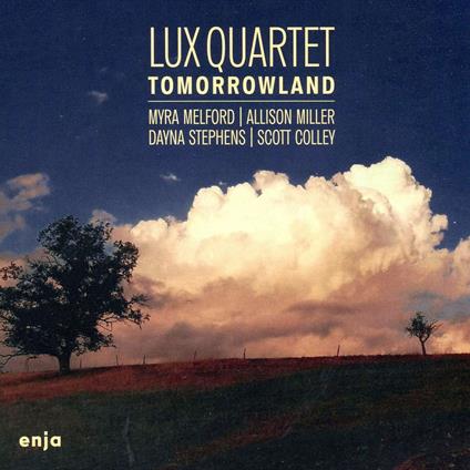 Tomorrowland - CD Audio di Lux Quartet