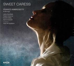 Sweet Caress - Vinile LP di Franco Ambrosetti