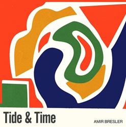 Tide & Time - Vinile LP di Nitai Hershkovits,Amir Bresler