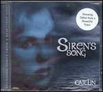 Siren's Song - CD Audio di Caitlin