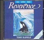 Reverence - CD Audio di Terry Oldfield