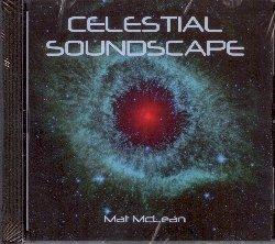 Celestial Soundscapes - CD Audio di Mat McLean