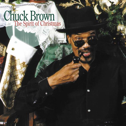 Spirit of Christmas - CD Audio di Chuck Brown