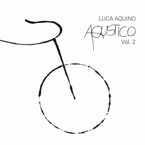 Aqustico vol.2 - CD Audio di Luca Aquino