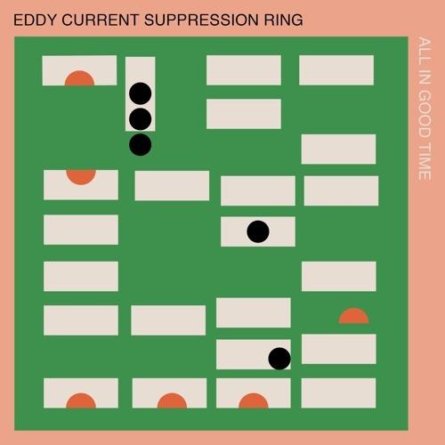 All in Good Time - CD Audio di Eddy Current Suppresion Ring