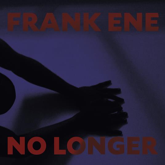 No Longer - Vinile LP di Franke Ene