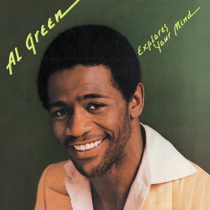 Al Green Explores Your Mind - Vinile LP di Al Green