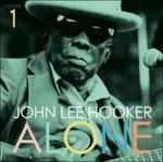 Alone vol.1 - Vinile LP di John Lee Hooker