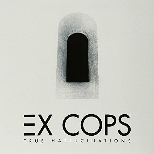 True Hallucinations - Vinile LP di Ex Cops