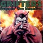 Crappin' You Negative - Vinile LP di Grifters