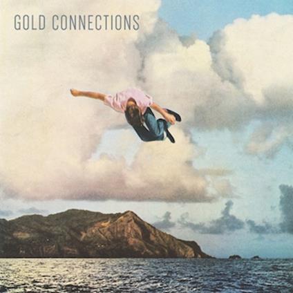 Gold Connections - Vinile 7'' di Gold Connections