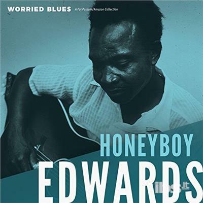 Worried Blues - Vinile LP di David Honeyboy Edwards