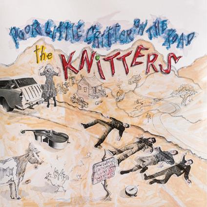 Poor Little Critter On The Road (Blue Vinyl) - Vinile LP di Knitters