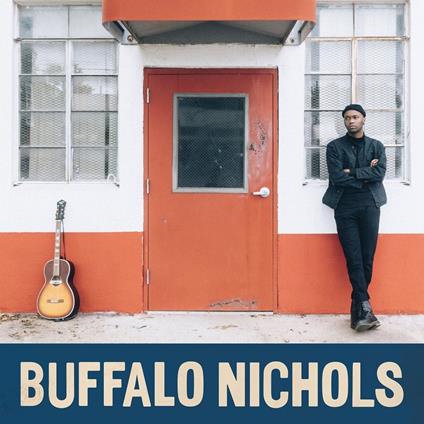 Buffalo Nichols - Vinile LP di Buffalo Nichols