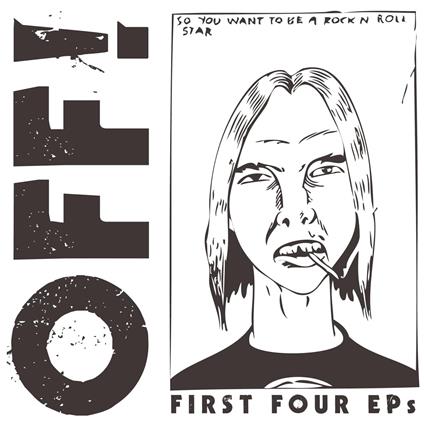 First Four Eps - CD Audio di Off!