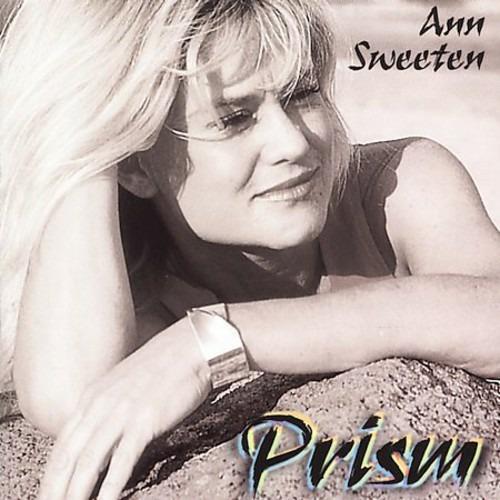 Prism - CD Audio di Ann Sweeten