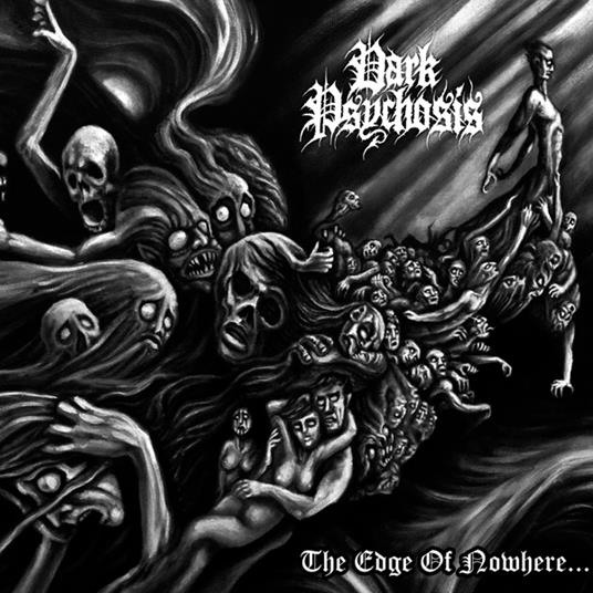 The Edge Of Nowhere - CD Audio di Dark Psychosis