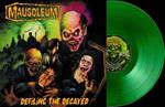 Defiling The Decayed