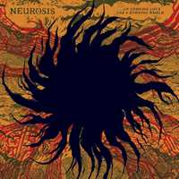 CD An Undying Love For A Burning World Neurosis
