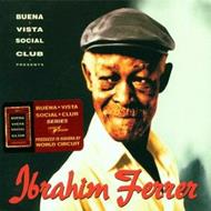 Buena Vista Social Club presents Ibrahim Ferrer