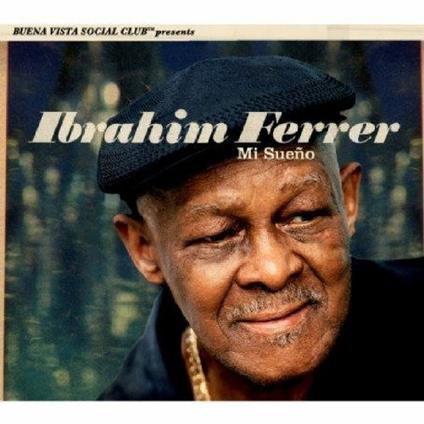 Mi Sueño - CD Audio di Ibrahim Ferrer