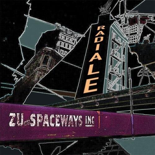 Radiale - Vinile LP di Zu-Spaceways Inc.