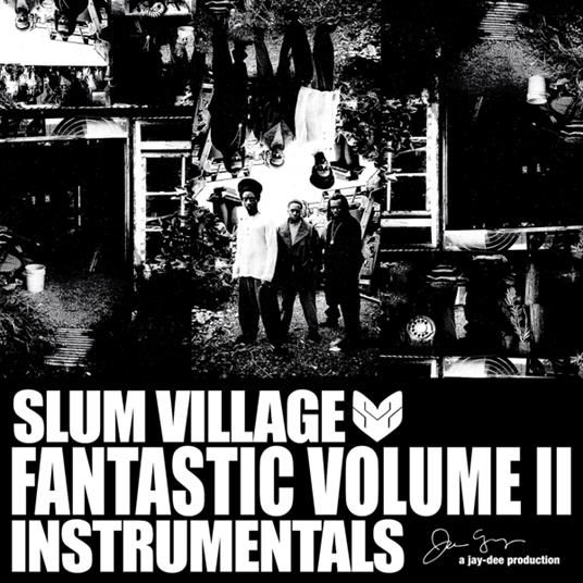 Fantastic Volume II. Instrumentals - Vinile LP di Slum Village