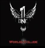 Worlds Collide - CD Audio di One