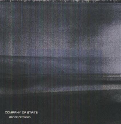 Dance Remotion - Vinile LP di Company of State