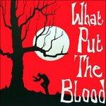 What Put the Blood - Vinile LP di Directing Hand