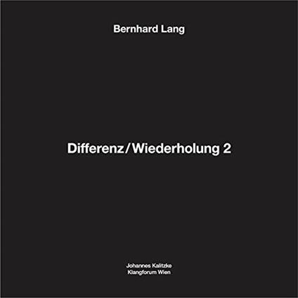 Differenz / Wiederholung 2 - Vinile LP di Bernhard Lang