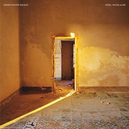 Steel, Wood, & Air - Vinile LP di Derek Hunter Wilson