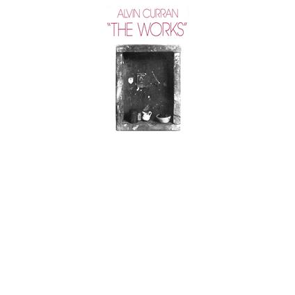 Works - Vinile LP di Alvin Curran
