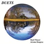 Lloyd Thayer & Jerome Deupree - Duets