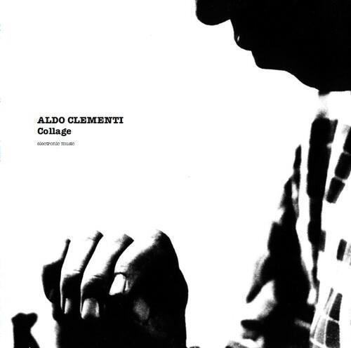 Collage - Vinile LP di Aldo Clementi