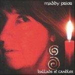 Ballads & Candles - CD Audio di Maddy Prior
