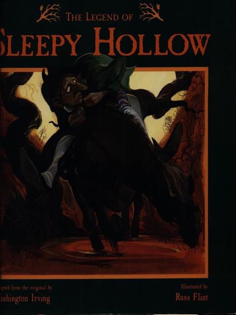 The legend of Sleepy Hollow - Washington Irving,Russ Flint - 2