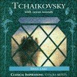 Tchaikovsky with Ocean Sounds - CD Audio
