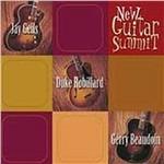 New Guitar Summit - CD Audio di Duke Robillard,Jay Geils,Gerry Beaudoin