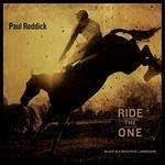 Ride the One - CD Audio di Paul Reddick