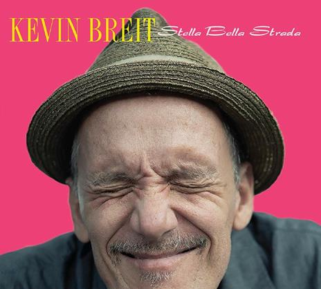 Stella Bella Strada - CD Audio di Kevin Breit