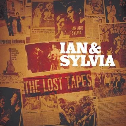 Lost Tapes (Limited Edition) - Vinile LP di Ian Tyson,Sylvia Tyson