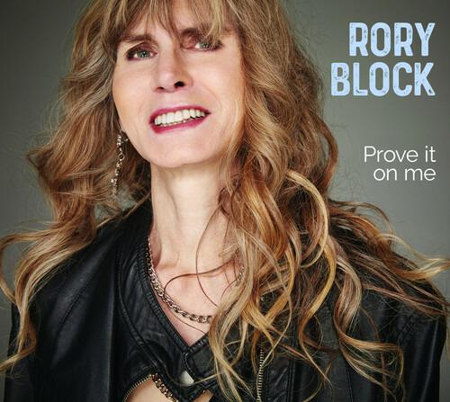 Prove it on Me - CD Audio di Rory Block