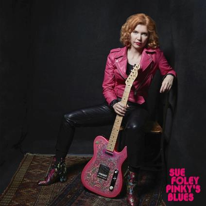 Pinky'S Blues - CD Audio di Sue Foley
