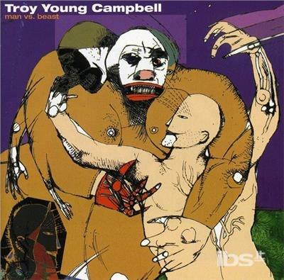 Man vs. Beast - CD Audio di Troy Campbell
