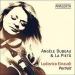Portrait - CD Audio di Ludovico Einaudi,Angèle Dubeau,La Pietà