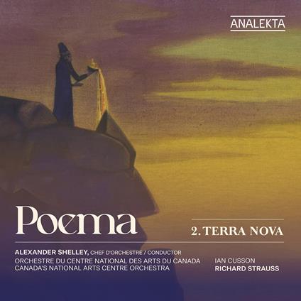 Poema 2. Terra Nova - CD Audio di Richard Strauss,Alexander Shelley