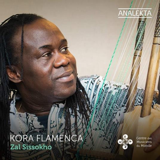Kora Flamenca - CD Audio di Zal Sissokho