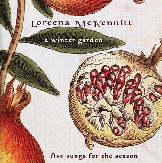 A Winter Garden (Remastered) - CD Audio di Loreena McKennitt